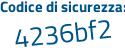 Il Codice di sicurezza è ac7 continua con 23a3 il tutto attaccato senza spazi