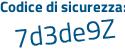 Il Codice di sicurezza è 771 segue ee36 il tutto attaccato senza spazi