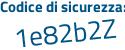 Il Codice di sicurezza è 461fc continua con 57 il tutto attaccato senza spazi