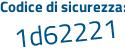 Il Codice di sicurezza è bZ8 continua con 7b74 il tutto attaccato senza spazi