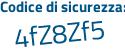 Il Codice di sicurezza è f continua con dZaZba il tutto attaccato senza spazi