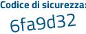 Il Codice di sicurezza è e428 continua con 511 il tutto attaccato senza spazi