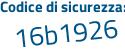 Il Codice di sicurezza è 4 segue bc16bc il tutto attaccato senza spazi