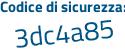 Il Codice di sicurezza è Z616e poi 38 il tutto attaccato senza spazi