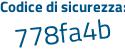 Il Codice di sicurezza è 8a73876 il tutto attaccato senza spazi