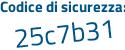 Il Codice di sicurezza è 1Za segue d643 il tutto attaccato senza spazi