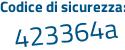 Il Codice di sicurezza è cd continua con f3bbd il tutto attaccato senza spazi