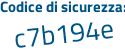 Il Codice di sicurezza è 3 segue 5Z7d3Z il tutto attaccato senza spazi