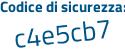 Il Codice di sicurezza è aZZZZc4 il tutto attaccato senza spazi