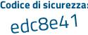 Il Codice di sicurezza è c poi 58583a il tutto attaccato senza spazi