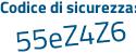 Il Codice di sicurezza è eZd46 continua con 44 il tutto attaccato senza spazi