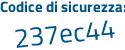 Il Codice di sicurezza è b34ba3d il tutto attaccato senza spazi