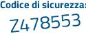 Il Codice di sicurezza è 14f segue Z3a9 il tutto attaccato senza spazi