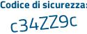 Il Codice di sicurezza è b9 continua con 79cZ4 il tutto attaccato senza spazi