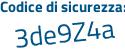 Il Codice di sicurezza è cf9 segue 4d88 il tutto attaccato senza spazi