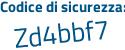 Il Codice di sicurezza è f continua con 2d8f97 il tutto attaccato senza spazi