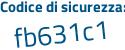 Il Codice di sicurezza è 4396 segue Zb9 il tutto attaccato senza spazi