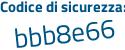 Il Codice di sicurezza è ff3 continua con 8d2Z il tutto attaccato senza spazi