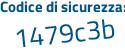 Il Codice di sicurezza è 7bceb21 il tutto attaccato senza spazi