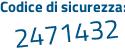 Il Codice di sicurezza è 523 continua con 3b77 il tutto attaccato senza spazi