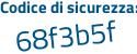 Il Codice di sicurezza è Z4457 segue c2 il tutto attaccato senza spazi