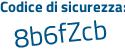 Il Codice di sicurezza è 186 poi e615 il tutto attaccato senza spazi