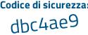 Il Codice di sicurezza è adde4ca il tutto attaccato senza spazi