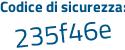 Il Codice di sicurezza è e8f361d il tutto attaccato senza spazi