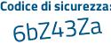 Il Codice di sicurezza è 71 poi c9a96 il tutto attaccato senza spazi