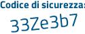 Il Codice di sicurezza è 46737 continua con 54 il tutto attaccato senza spazi