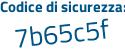 Il Codice di sicurezza è f3Z736f il tutto attaccato senza spazi