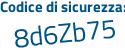 Il Codice di sicurezza è f745edf il tutto attaccato senza spazi