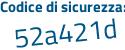 Il Codice di sicurezza è ebfe988 il tutto attaccato senza spazi