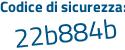 Il Codice di sicurezza è 42eef33 il tutto attaccato senza spazi