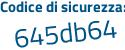 Il Codice di sicurezza è b3 continua con d6c1Z il tutto attaccato senza spazi