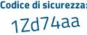 Il Codice di sicurezza è 31548f4 il tutto attaccato senza spazi