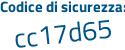 Il Codice di sicurezza è da9dZc1 il tutto attaccato senza spazi