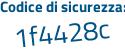 Il Codice di sicurezza è 67Za continua con Z6Z il tutto attaccato senza spazi