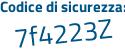 Il Codice di sicurezza è 7d3c segue c3b il tutto attaccato senza spazi