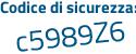 Il Codice di sicurezza è fc1bZbZ il tutto attaccato senza spazi