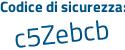 Il Codice di sicurezza è a9ea235 il tutto attaccato senza spazi