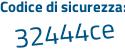 Il Codice di sicurezza è 5 segue d21da9 il tutto attaccato senza spazi