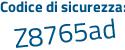 Il Codice di sicurezza è 737cc29 il tutto attaccato senza spazi