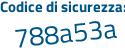 Il Codice di sicurezza è 22f continua con c4bf il tutto attaccato senza spazi