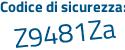 Il Codice di sicurezza è a segue 2bd77a il tutto attaccato senza spazi