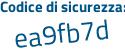 Il Codice di sicurezza è 4 poi f6da69 il tutto attaccato senza spazi