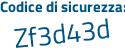 Il Codice di sicurezza è a5f8 continua con 648 il tutto attaccato senza spazi