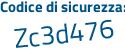 Il Codice di sicurezza è 9Za58 segue 89 il tutto attaccato senza spazi