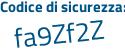 Il Codice di sicurezza è b2 segue fefe6 il tutto attaccato senza spazi