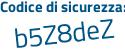 Il Codice di sicurezza è 98Z poi 74c4 il tutto attaccato senza spazi